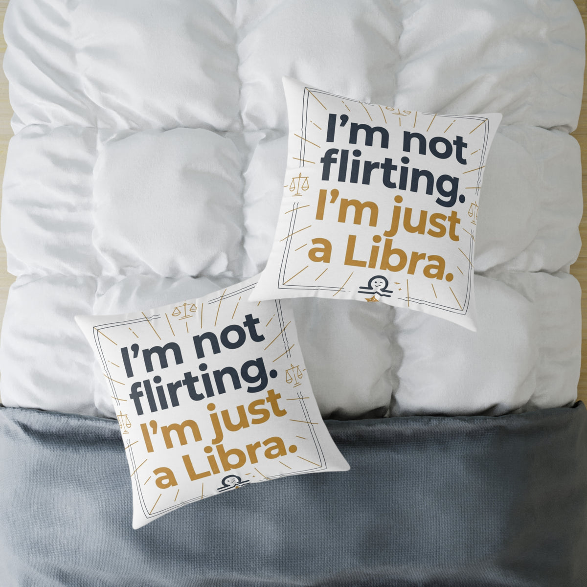 Libra Zodiac I'm Not Flirting I'm Just A Libra Square Poly Canvas Pillow