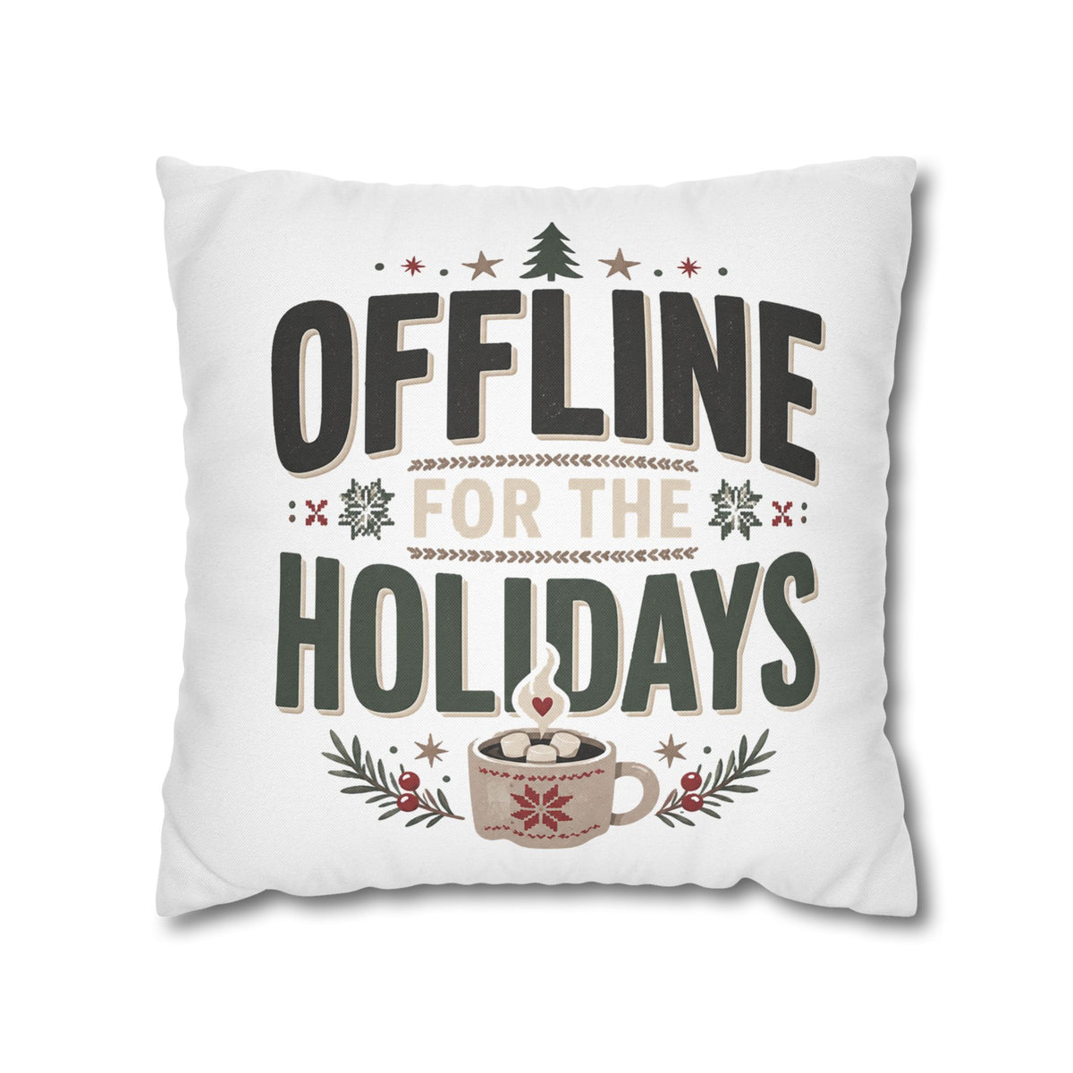 Christmas Offline for the Holidays Decorative Pillowcase