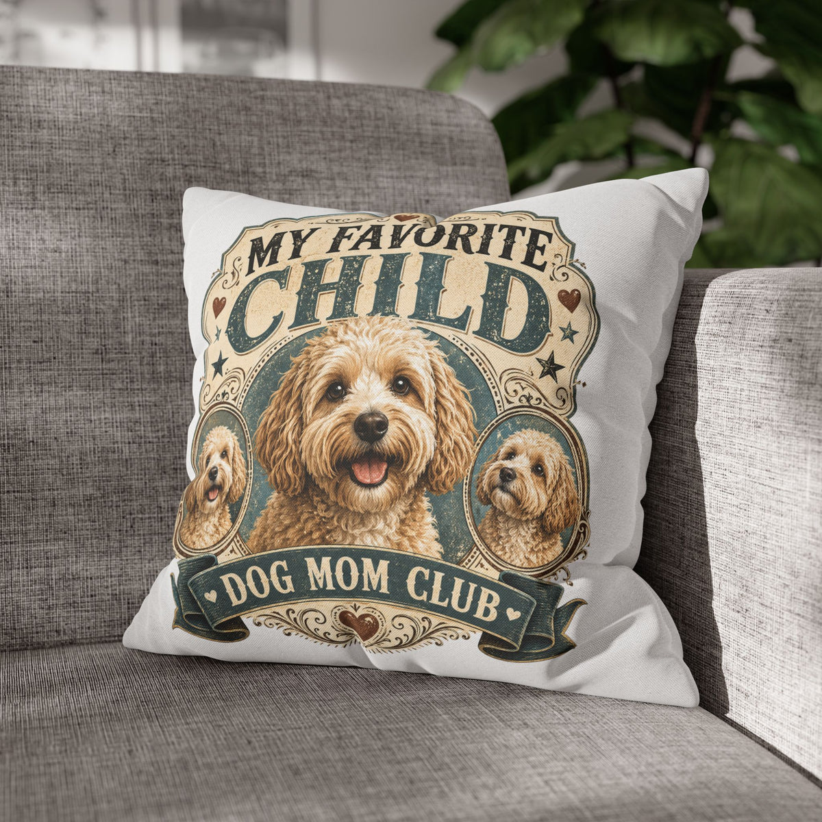My Favorite Child Dog Mom Club Pillowcase Milo Bailey Dog Dad Mom — Cute Dog Mom Decorative Pillow