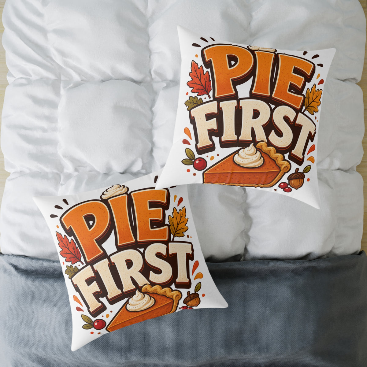 Thanksgiving Pie First Throw Pillow — Thanksgiving Decor Pillow with Pumpkin Pie Graphic