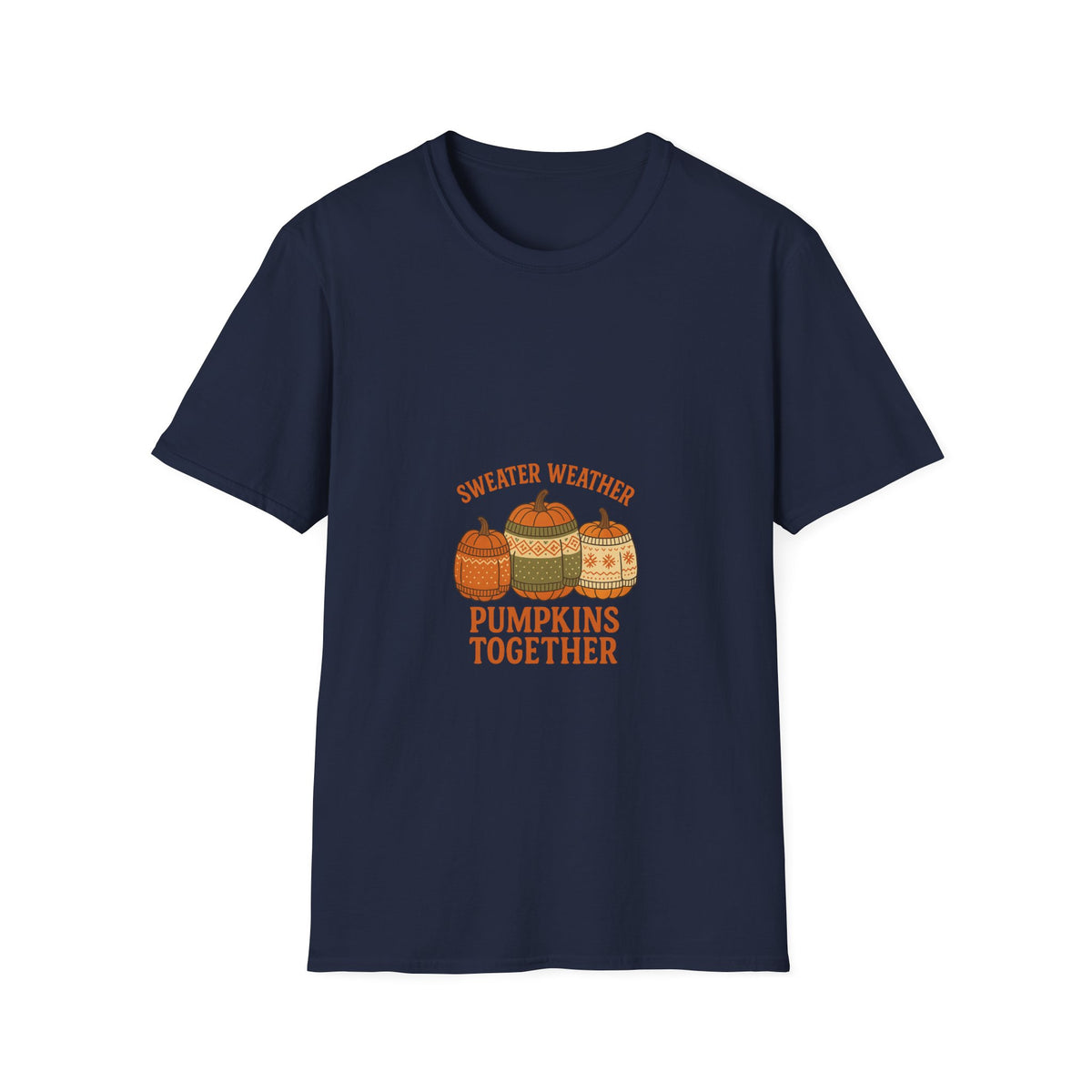 Pumpkins Together T‑Shirt — 'Sweater Weather' Fall Pumpkin Graphic Tee - Trending Now - October 2026