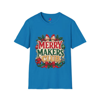 Merry Makers Club T-Shirt — Festive Christmas Holiday Tee with Holly & Bow
