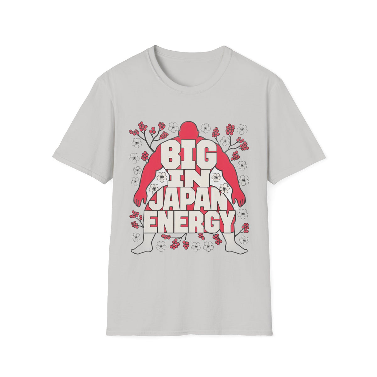 Big in Japan Energy T-Shirt — Retro Sakura Graphic Tee - Trending Now - August 2026