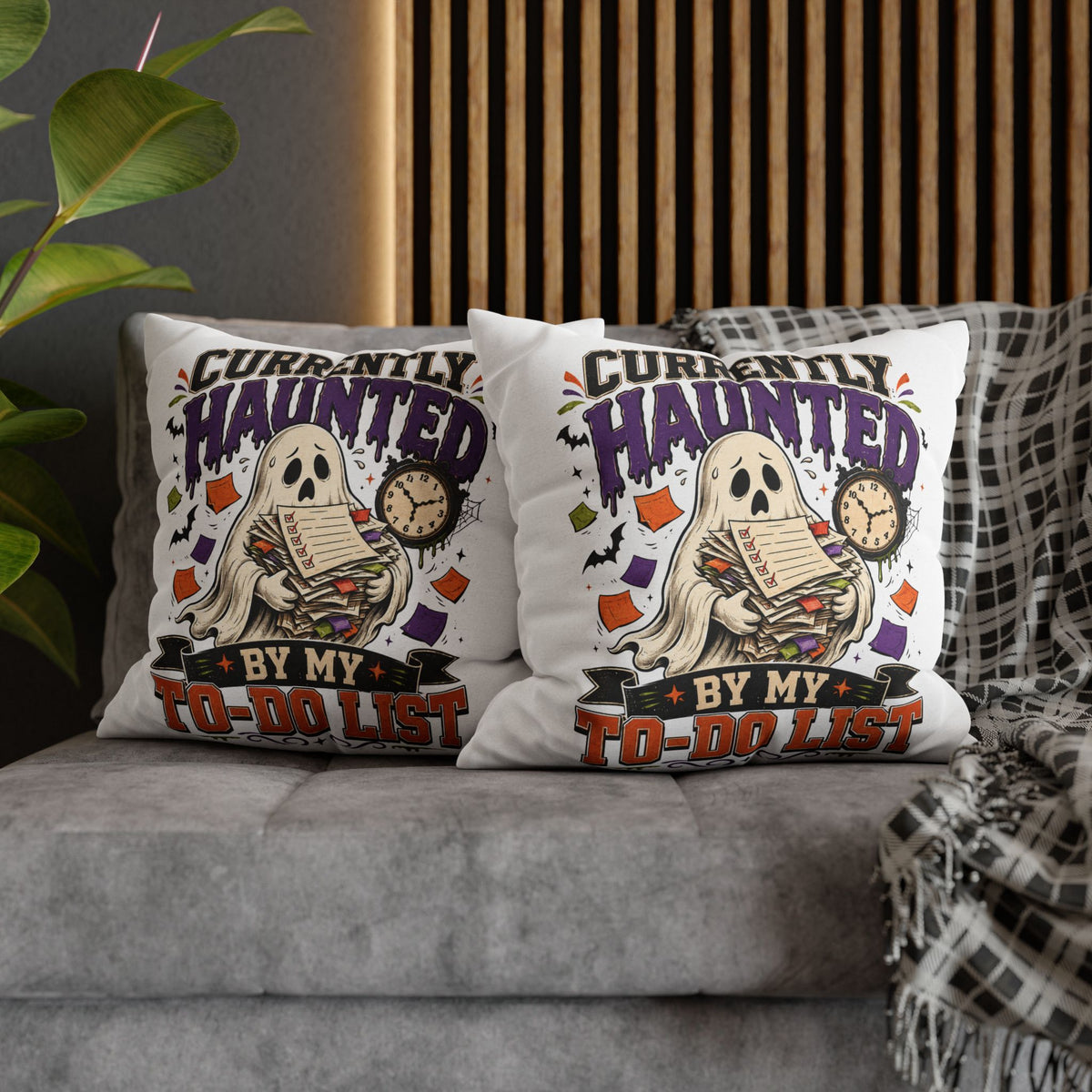 Halloween Ghost Pillowcase  — “Currently Haunted by My To-Do List” Decorative Throw Pillowcase