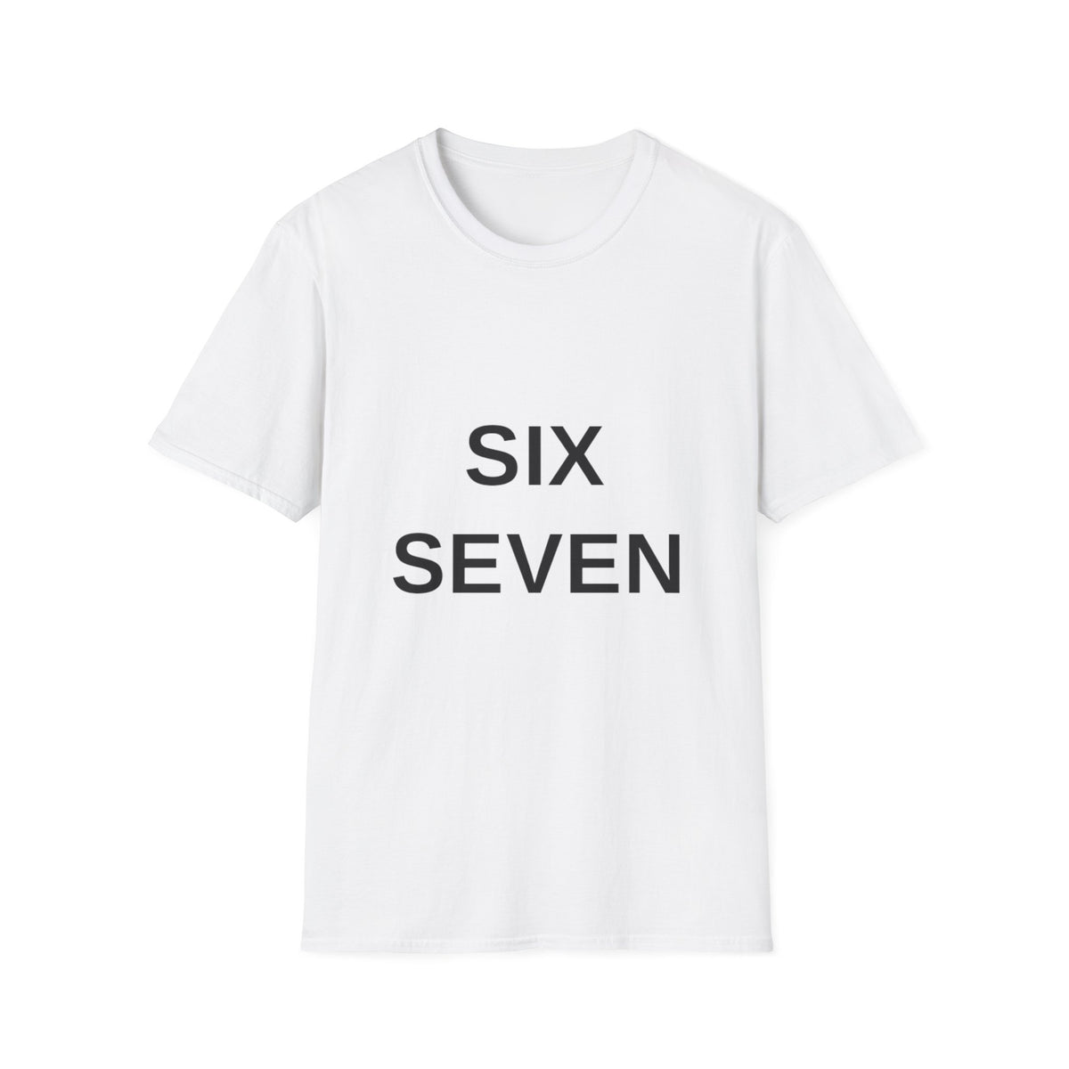 Six Seven Minimalist Text T-Shirt - Clean Aesthetic Numbers Graphic Tee - Trending Now - September 2026