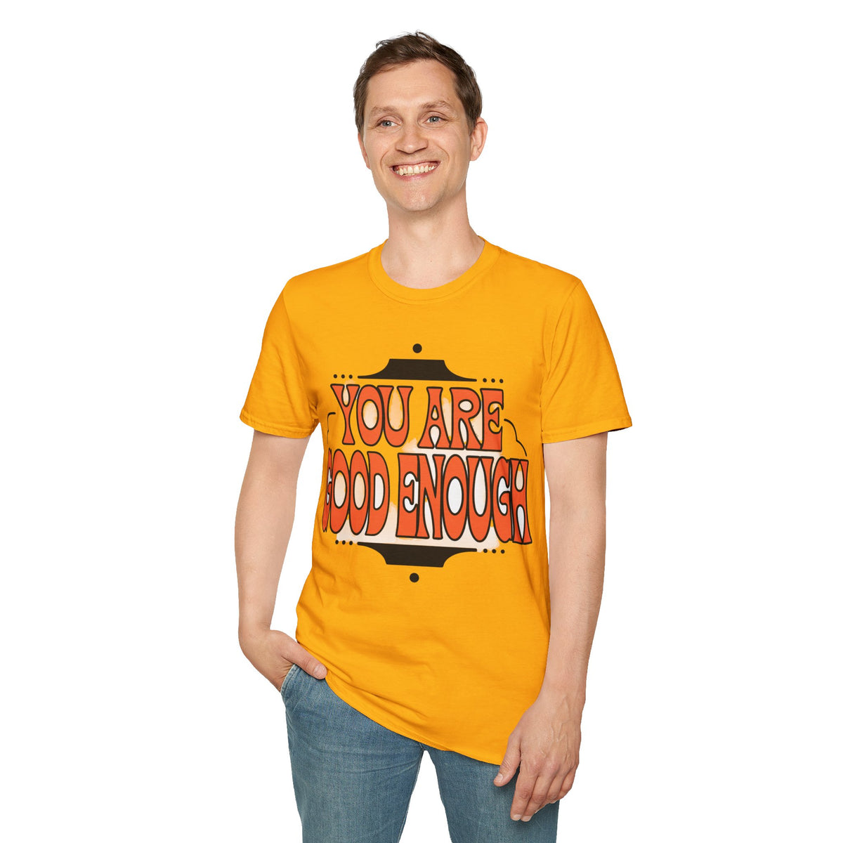 You Are Good Enough T-Shirt — Retro Positive Affirmation Tee - Trending Now - September 2026