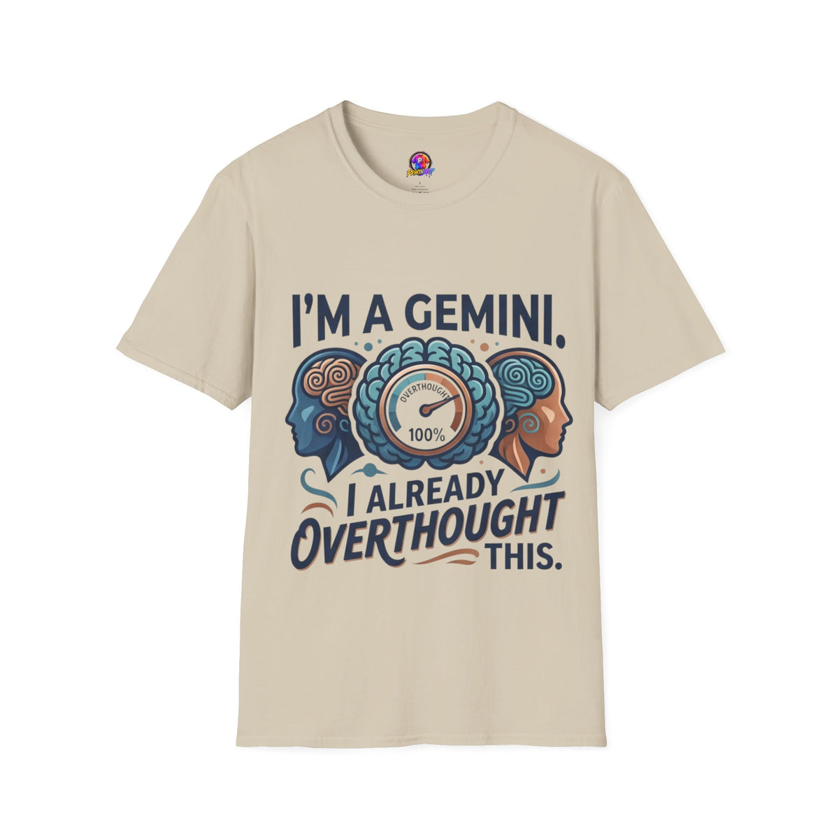 I’m A Gemini T-Shirt – “I Already Overthought It” Zodiac Tee