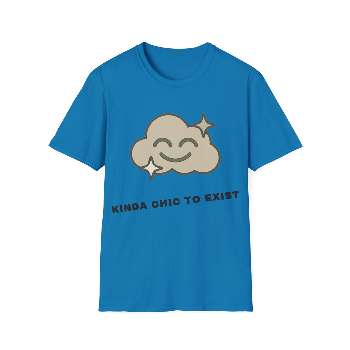T-Shirt — "Kinda Chic to Exist" Smiling Cloud Graphic Tee - Trending Now - September 2026