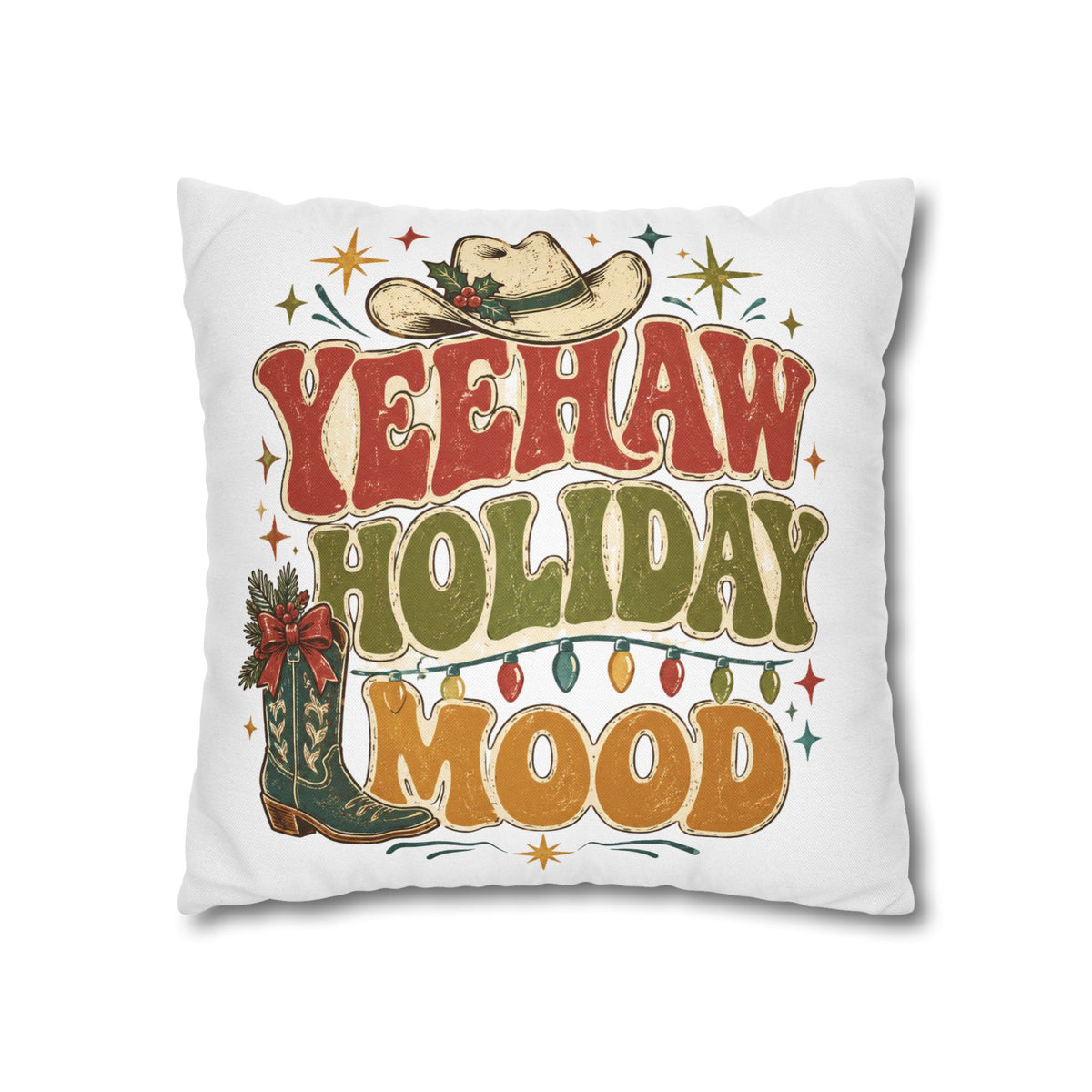 Christmas Yeehaw Holiday Mood Pillowcase — Western Christmas Decorative Throw Pillow Cover