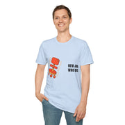 T-Shirt — 'New Job Who Dis' Funny Career Change Tee - Trending Now - September 2026