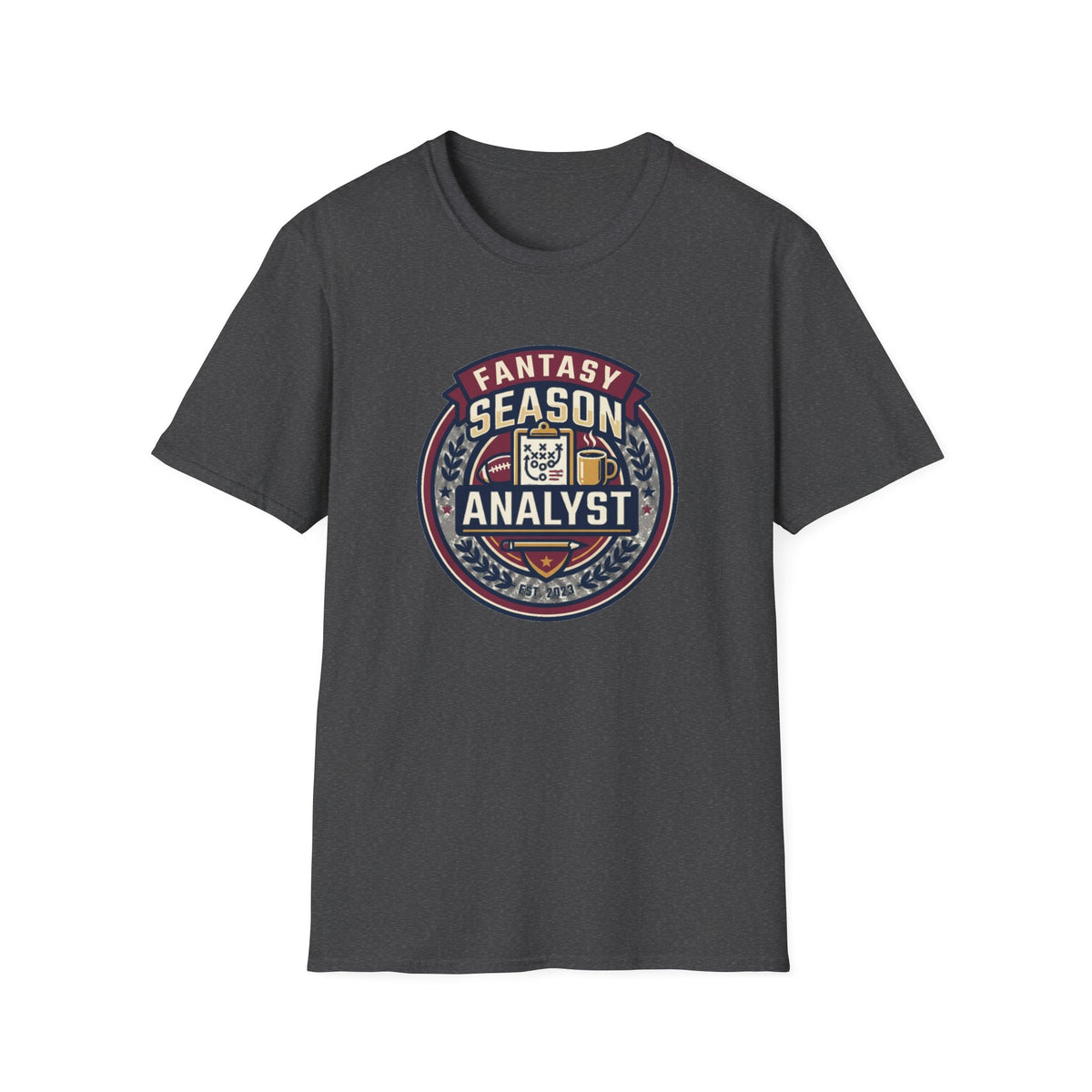 Fantasy Season Analyst T-Shirt — Fantasy Football Analyst Graphic Tee - Trending Now - August 2026