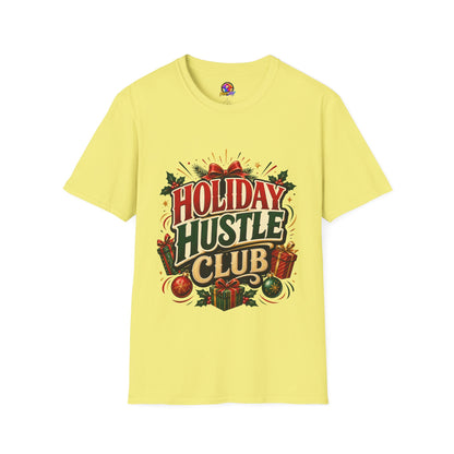 Holiday Hustle Club T-Shirt — Funny Christmas Graphic Tee