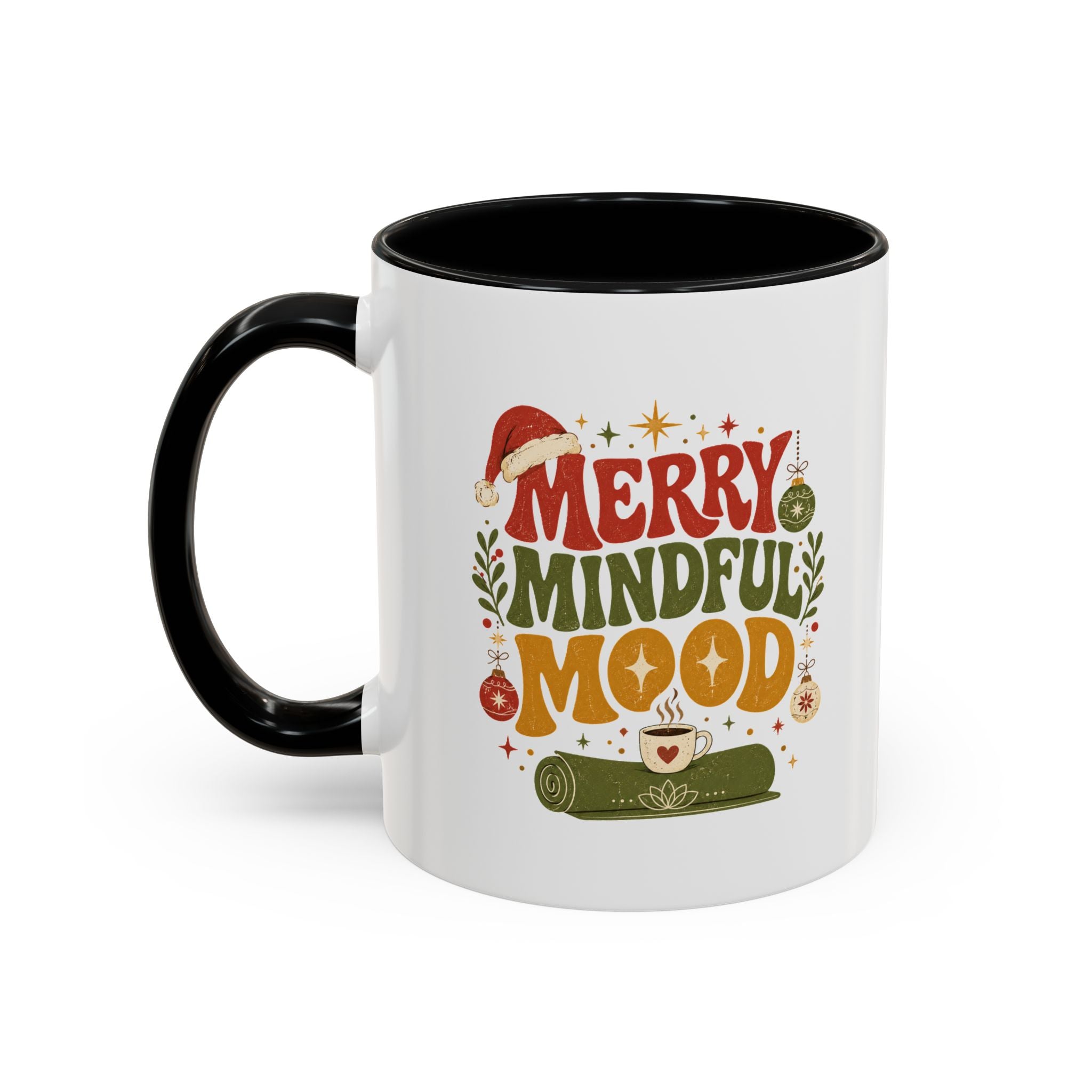 Modern Day Christmas Merry Mindful Mood Coffee Mug — Holiday Yoga & Relaxation Gift
