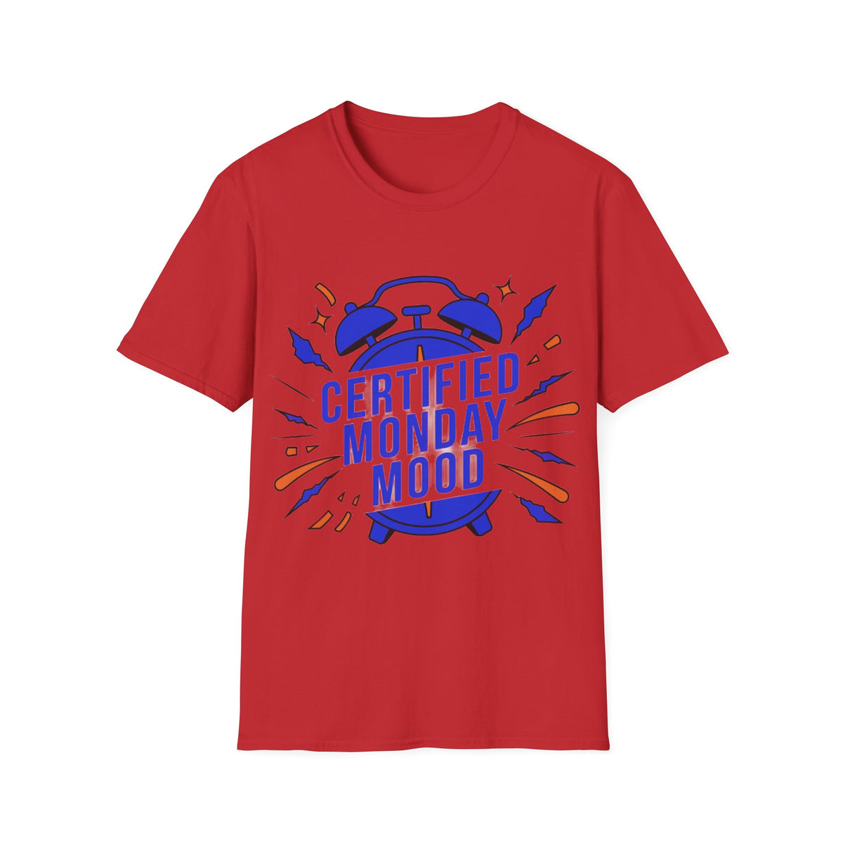 Certified Monday Mood T-Shirt - Trending Now - August 2026