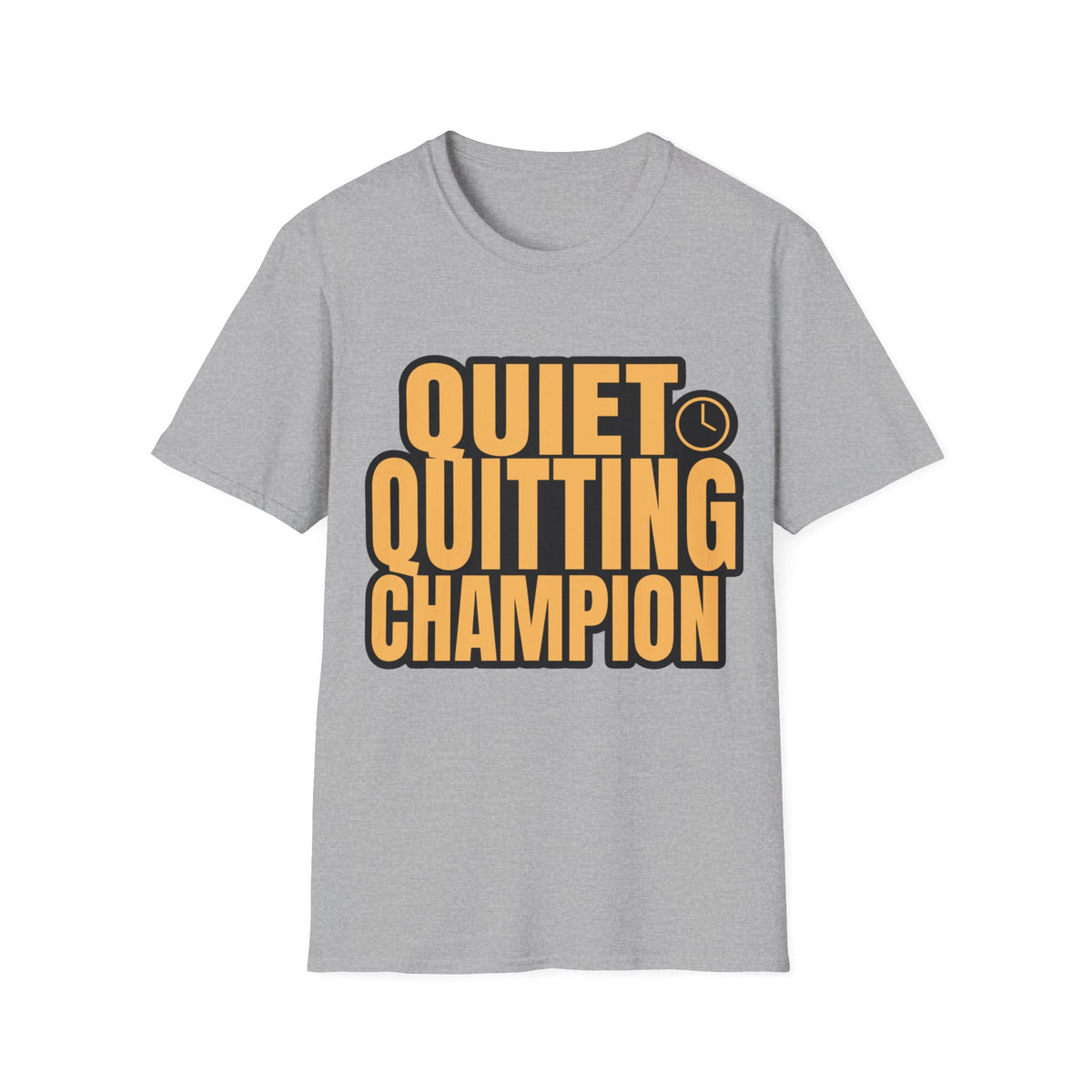 Quiet Quitting Champion T-Shirt - Trending Now - August 2026