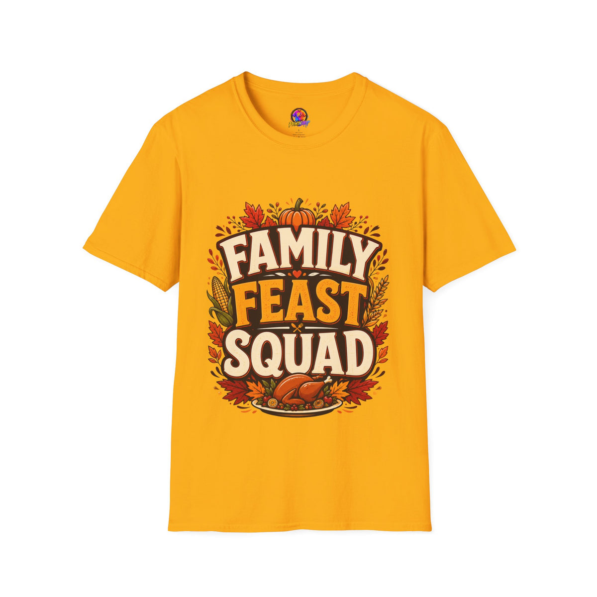 Thanksgiving T-Shirt Family Feast Squad T-Shirt — Thanksgiving Fall Harvest Tee