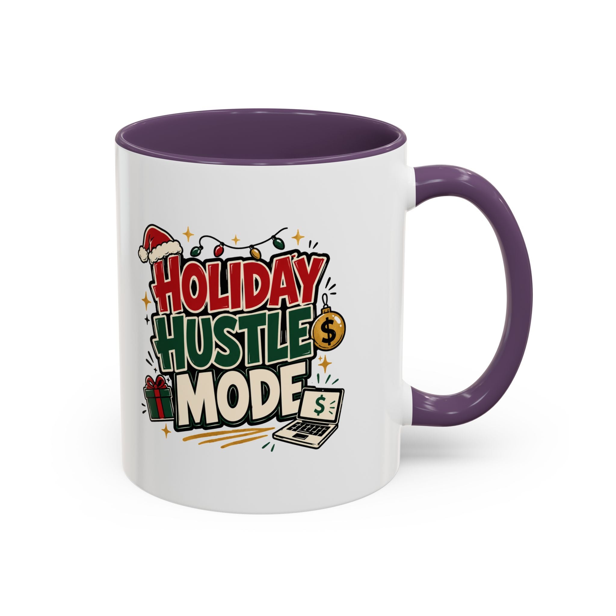 Modern Day Christmas Holiday Hustle Mode Coffee Mug — Festive Christmas Work Grind 11/15oz Accent Mug