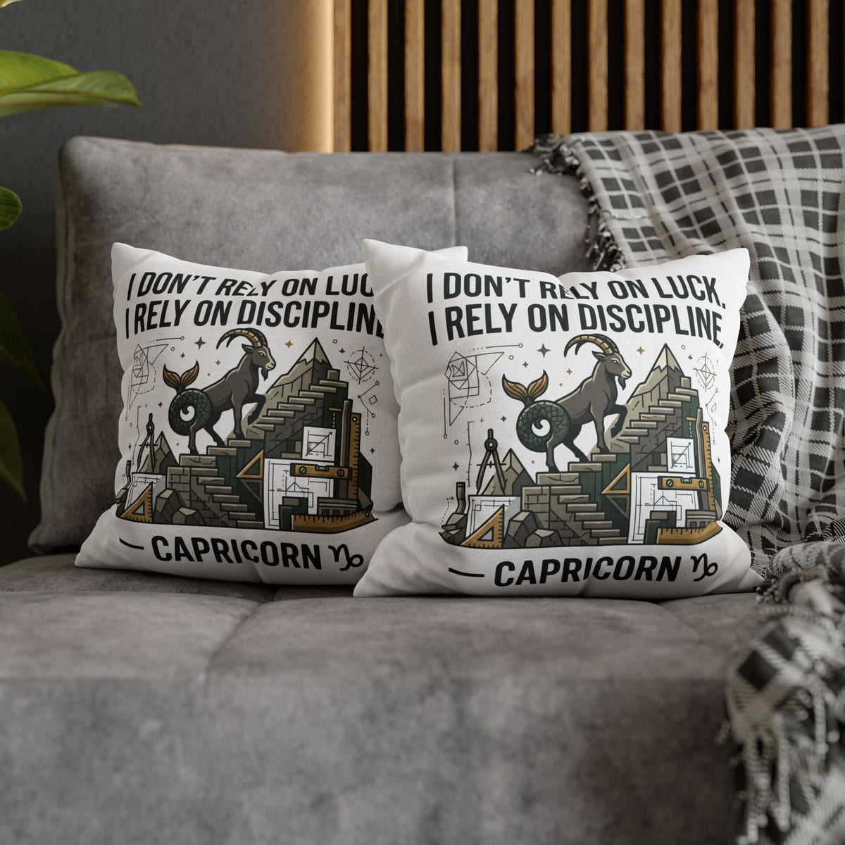 Capricorn Discipline Square Pillowcase — "I Don't Rely on Luck, I Rely on Discipline" Zodiac Throw Pillow
