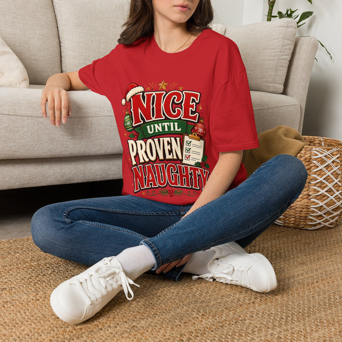Christmas T-Shirt — "Nice Until Proven Naughty" Holiday Tee