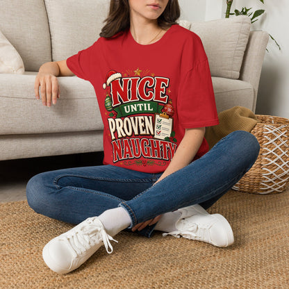 Christmas T-Shirt — "Nice Until Proven Naughty" Holiday Tee