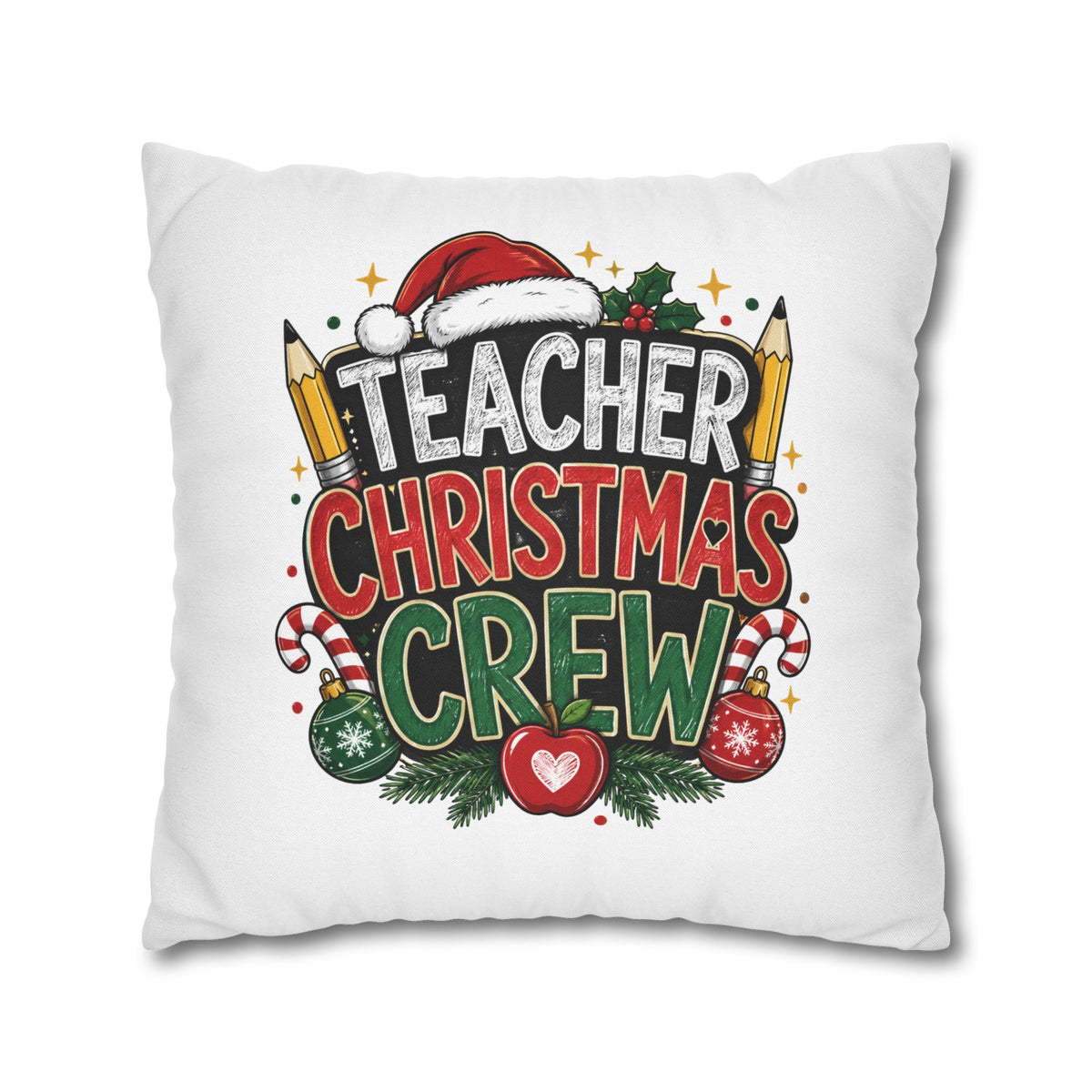 Teacher Christmas Crew Pillowcase — Festive Holiday Gift for Teachers