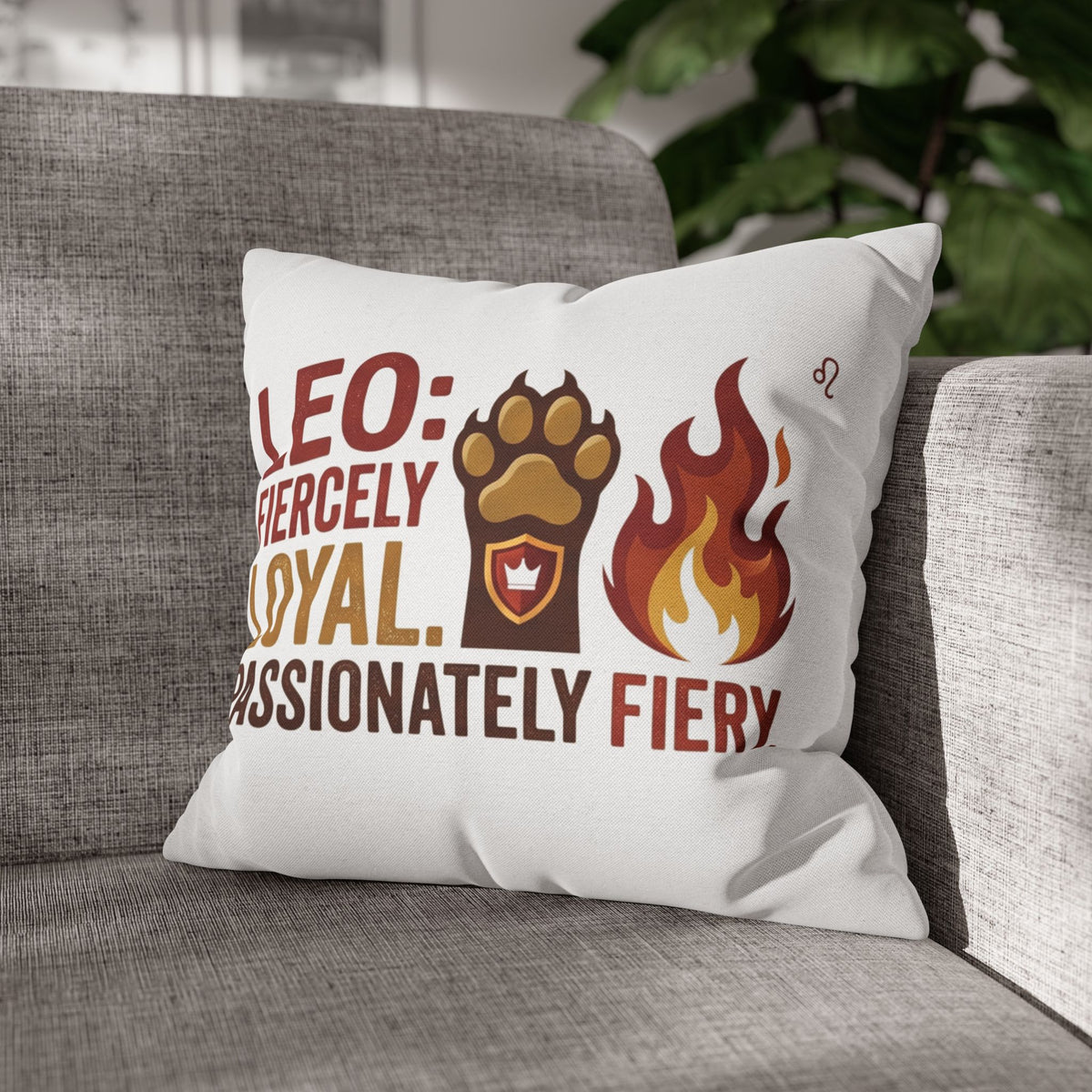 Leo Zodiac Fiercely Loyal Spun Polyester Square Pillowcase