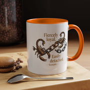 Scorpii Coffee Mug — "Fiercely Loyal, Easily Detached" Accent Mug