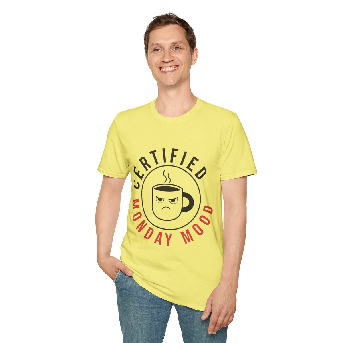 Certified Monday Mood T-Shirt — Funny Coffee Lover Tee - Trending Now - August 2026