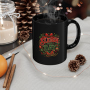 Sleigh the Day Christmas Mug — Festive Holiday Black Coffee Cup