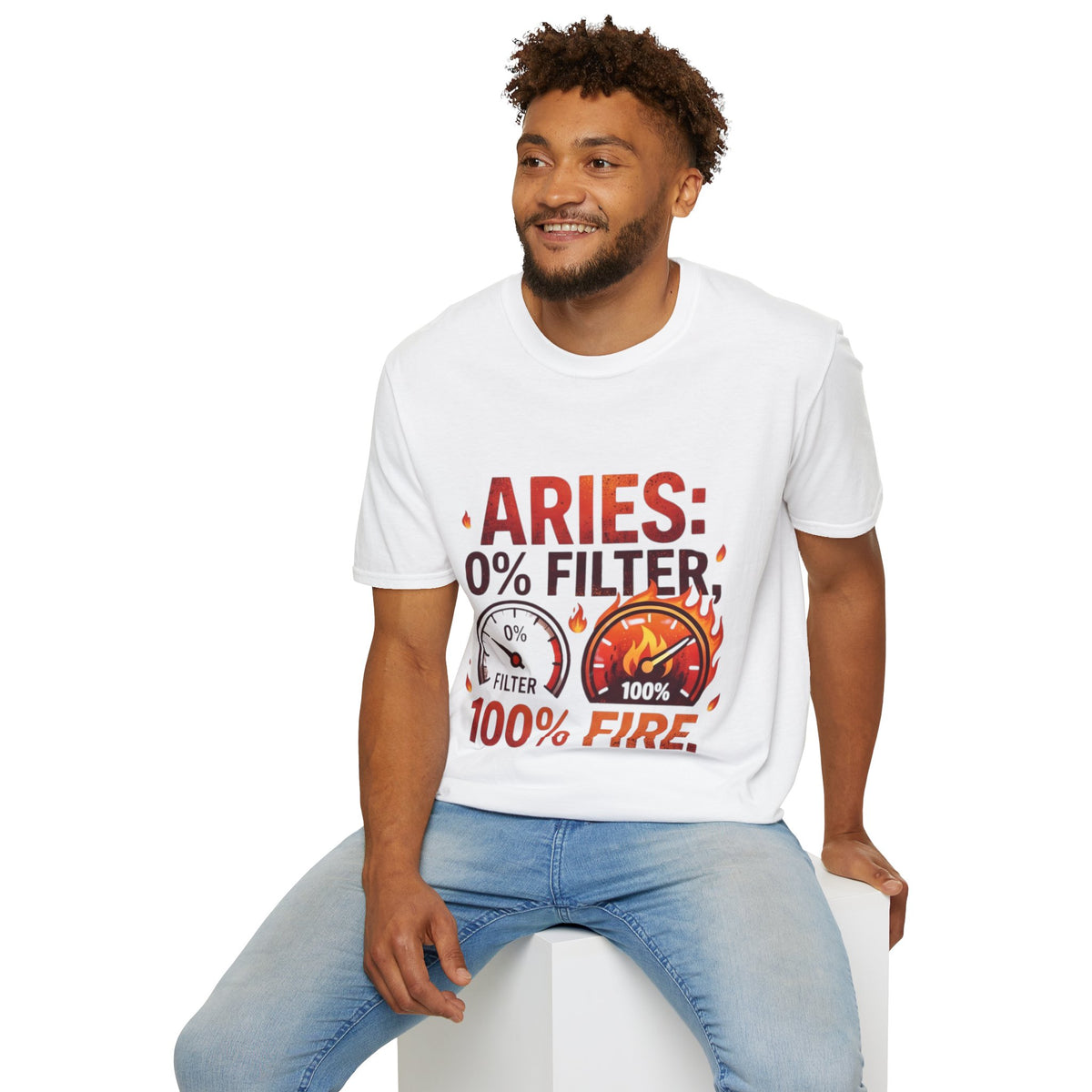 Aries T-Shirt — "Aries: 0% Filter, 100% Fire" Bold Zodiac Tee
