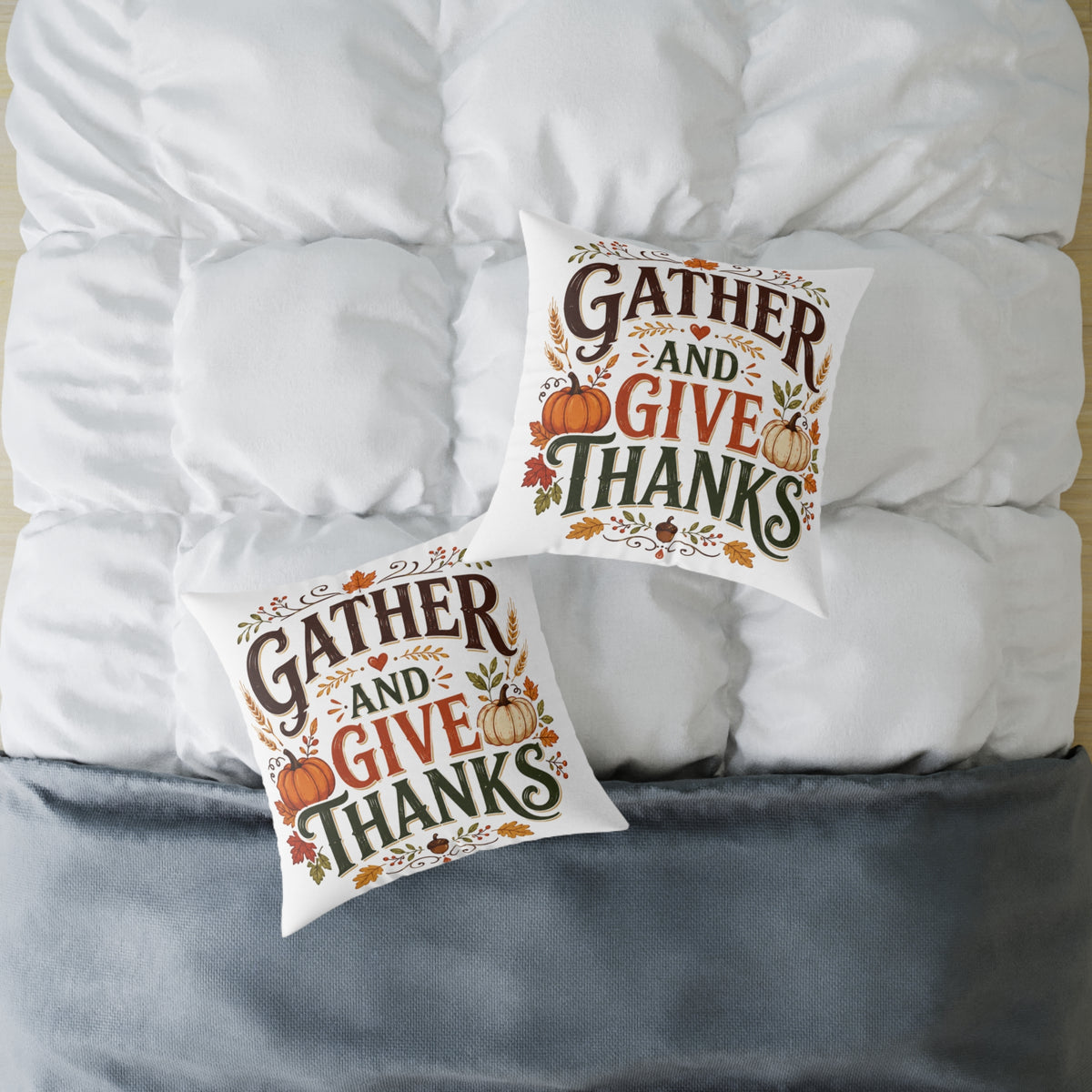 Thanksgiving Gather and Give Thanks Throw Pillow — Thanksgiving Autumn Decorative Pillow