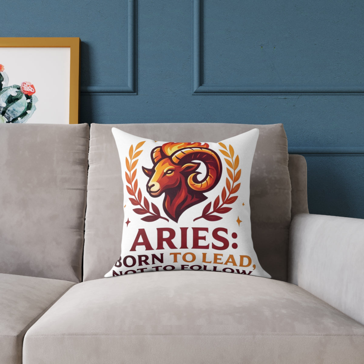 Aries Zodiac Pillow Born To Lead Not To Follow Square Poly Canvas Pillow