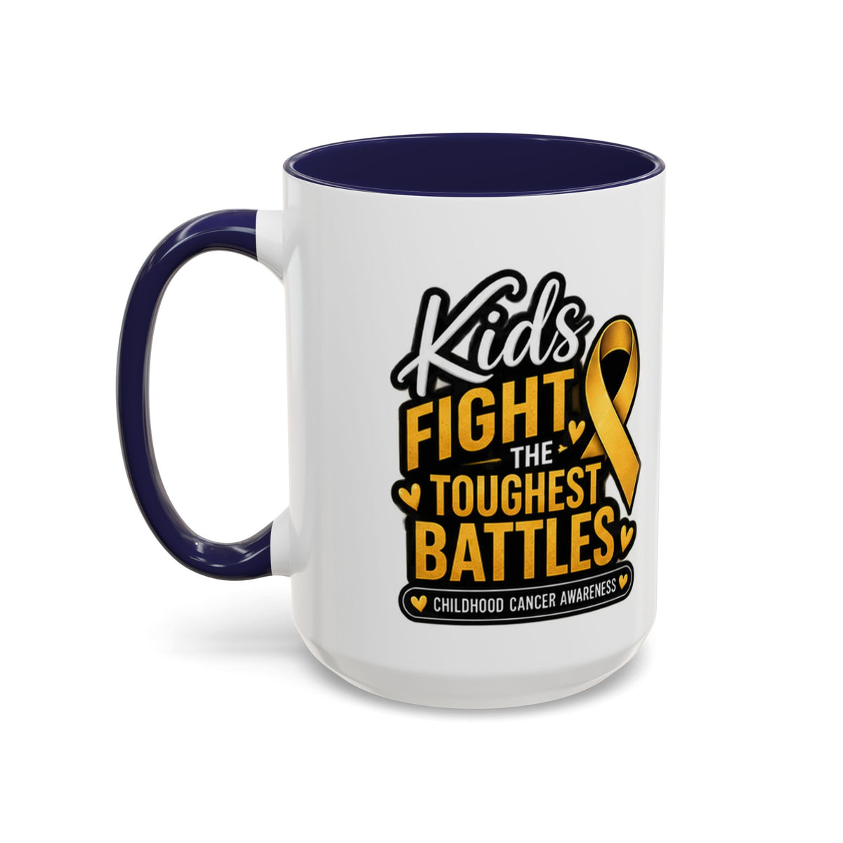 Childhood Cancer Awareness Accent Coffee Mug - "Kids Fight the Toughest Battles" (11/15oz)