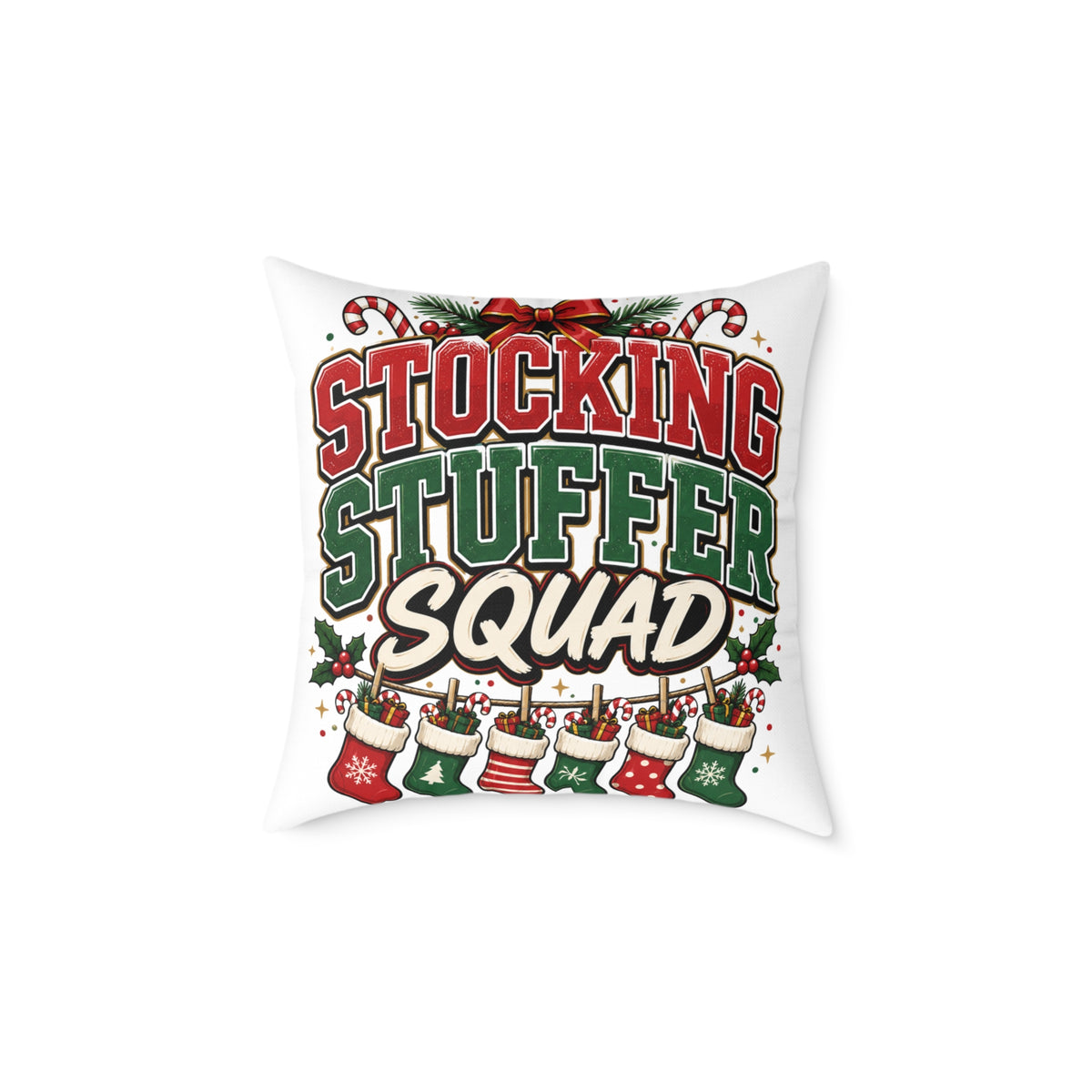Stocking Stuffer Squad Christmas Pillow