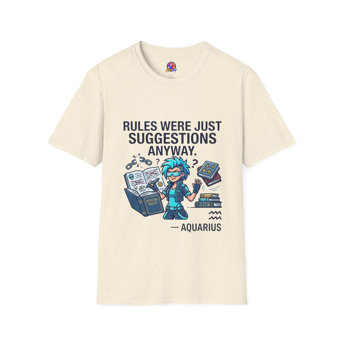 Aquarius Zodiac T‑Shirt — "Rules Were Just Suggestions Anyway" Graphic Tee