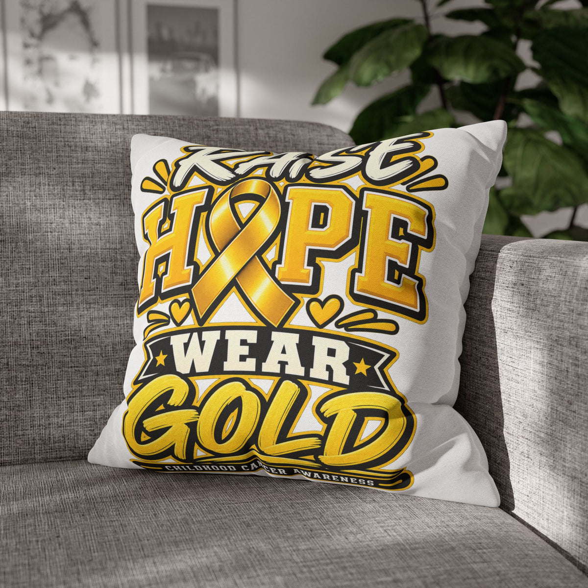 Childhood Cancer Raise Hope Wear Gold Cancer Awareness Pillow