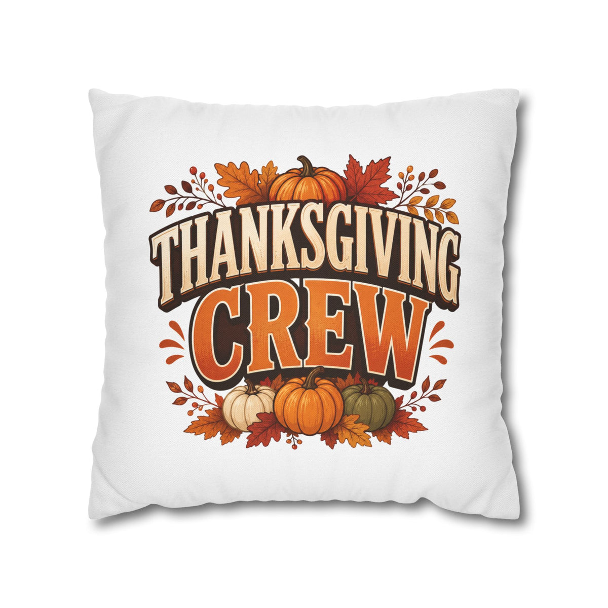 Thanksgiving Crew Decorative Pillow Cover — Fall Pumpkin Accent Pillowcase