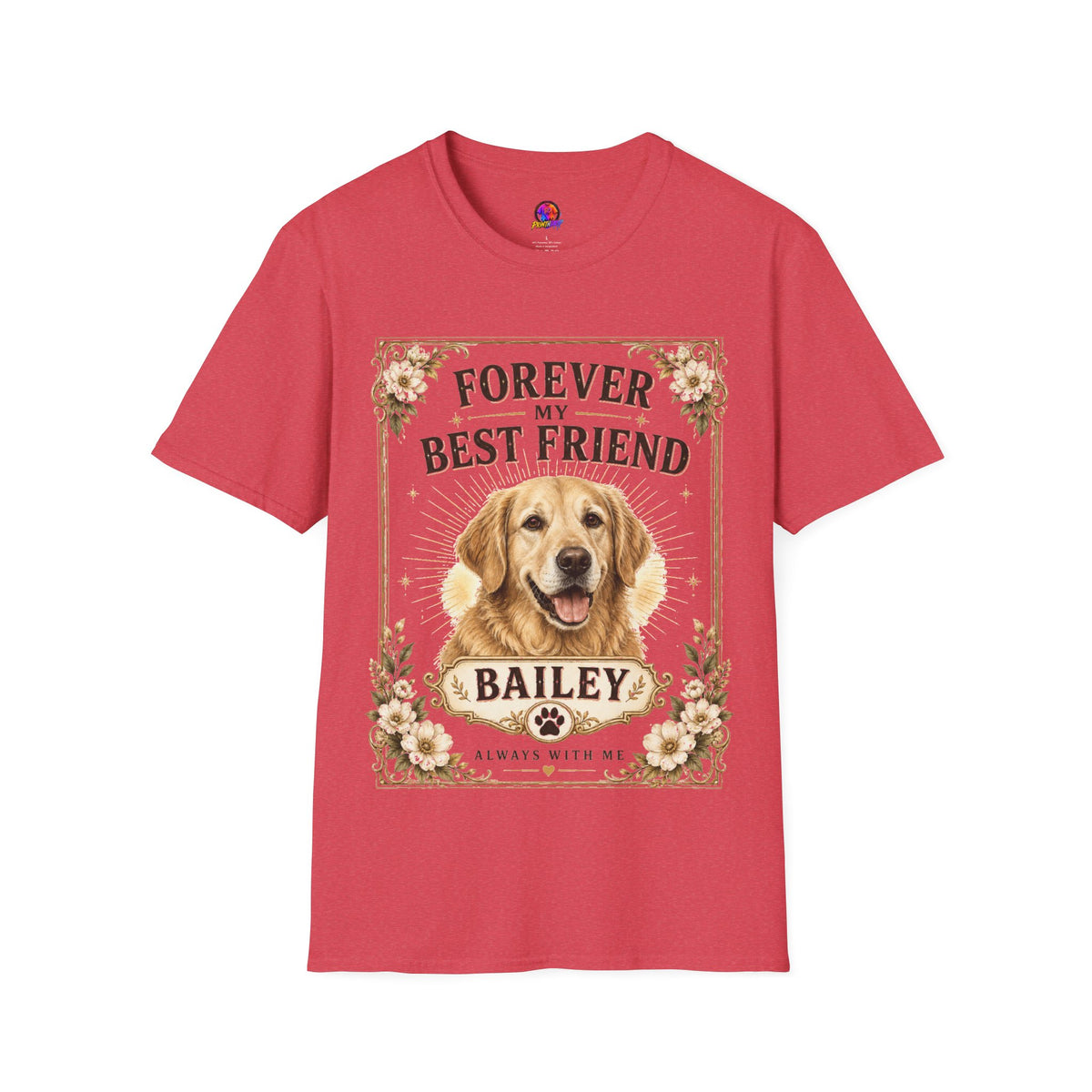 Forever My Best Friend Dog T-Shirt — Personalized Golden Retriever Tribute