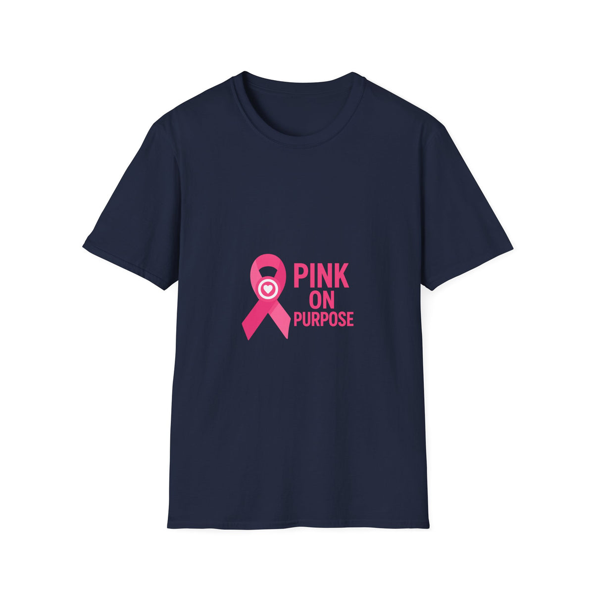 Pink On Purpose T-Shirt — Breast Cancer Awareness Ribbon Tee - Trending Now - October 2026