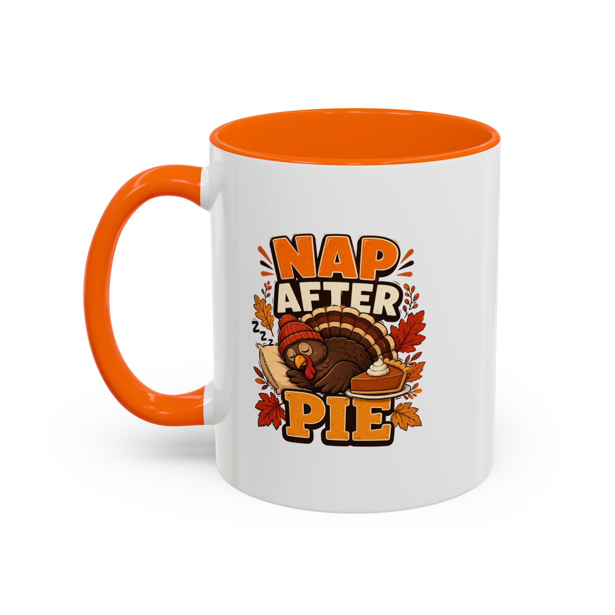 Thanksgiving Mug Nap After Pie Coffee Mug — Thanksgiving Turkey & Fall Leaves  Accent Mug