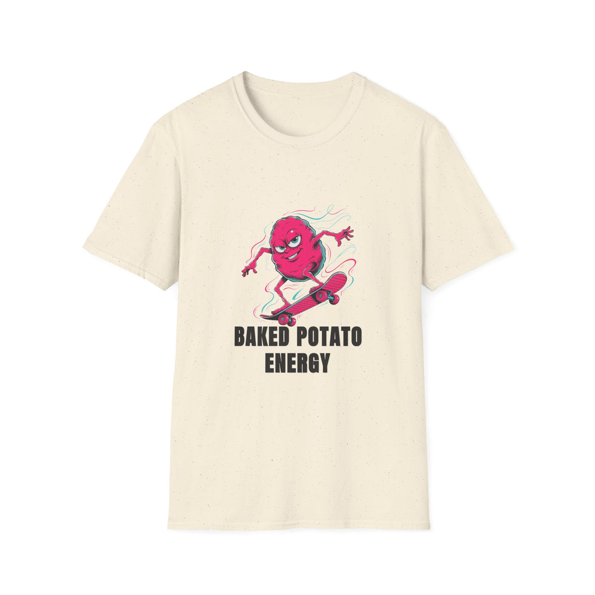 Baked Potato Energy T-Shirt - Trending Now - August 2026