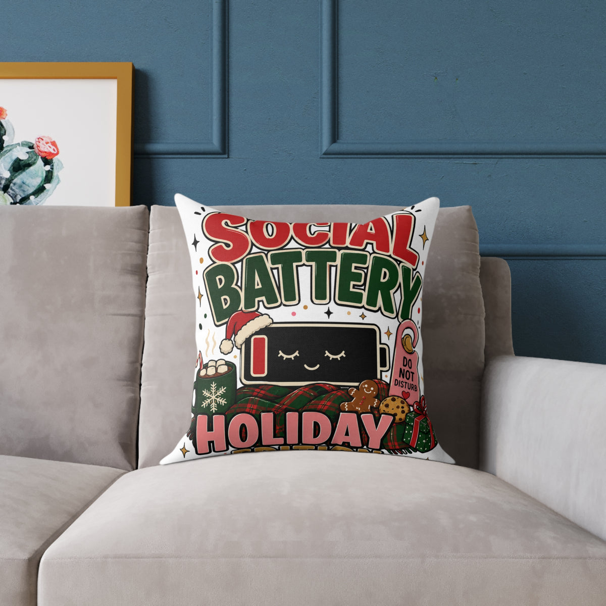 Social Battery Holiday Modern Day Christmas Pillow — Cute Low Energy Christmas Throw Pillow