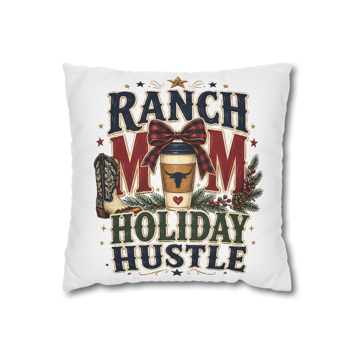 Ranch Mom Holiday Hustle Throw Pillowcase Modern Day Christmas