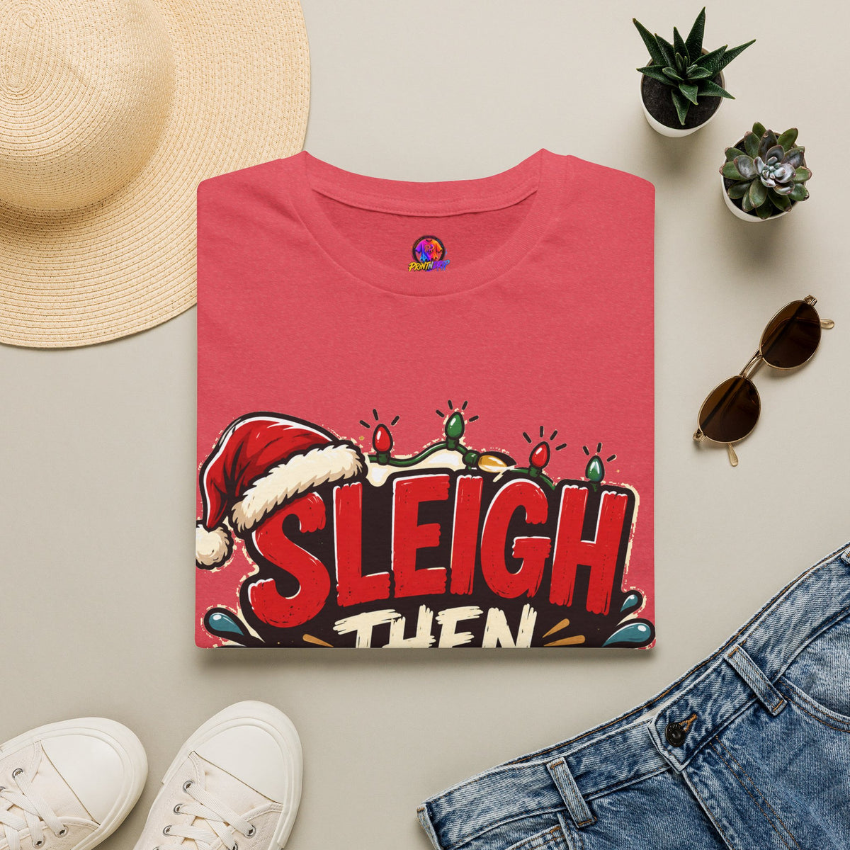 Sleigh Then Sweat T-Shirt — Funny Christmas Gym Holiday Tee