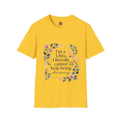 Libra Floral Zodiac T-Shirt — "I'm a Libra, I Literally Cannot Help Being Charming"