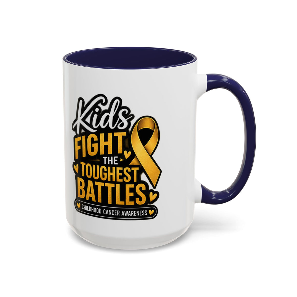 Childhood Cancer Awareness Accent Coffee Mug - "Kids Fight the Toughest Battles" (11/15oz)
