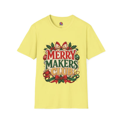 Merry Makers Club T-Shirt — Festive Christmas Holiday Tee with Holly & Bow