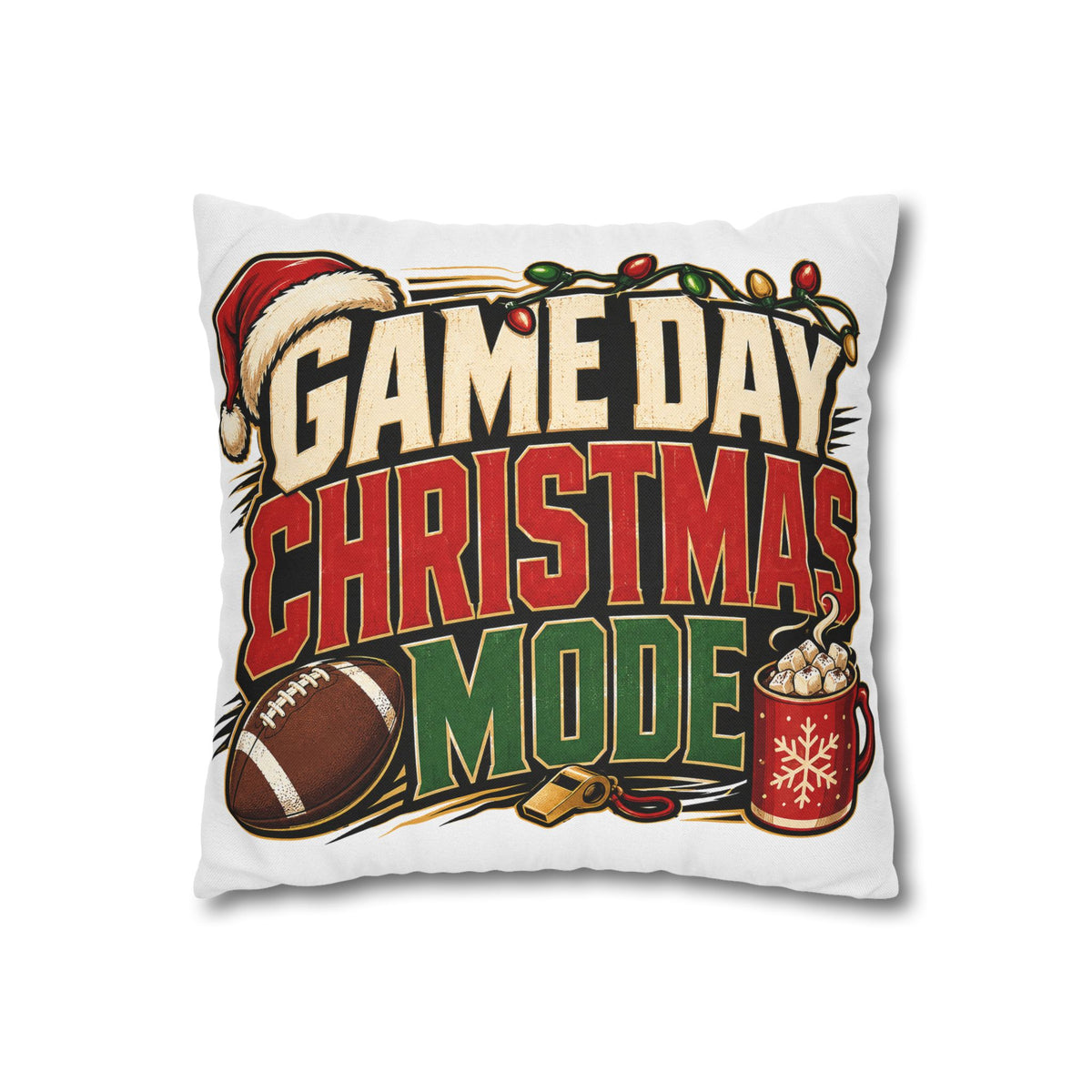 Game Day Christmas Mode Pillowcase Modern Day Christmas
