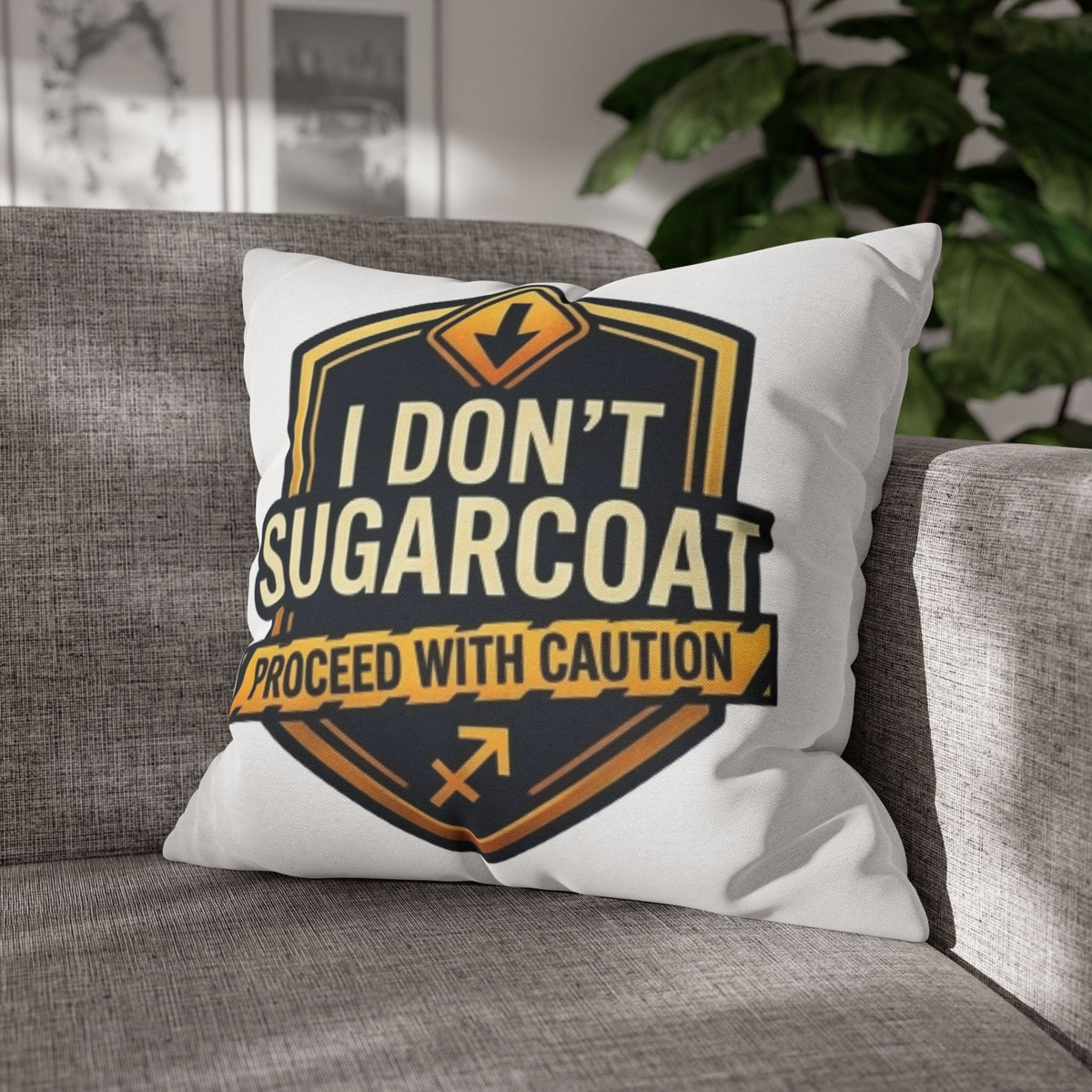 Sagittarius Throw Pillowcase — “I Don’t Sugarcoat — Proceed With Caution” Decorative Accent Pillow