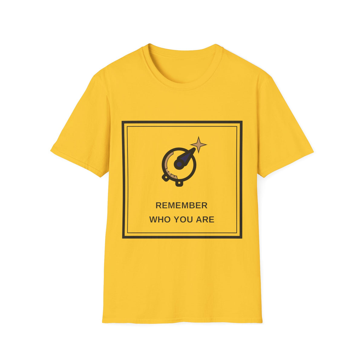 T-Shirt — Remember Who You Are Inspirational Graphic Tee - Trending Now - August 2026